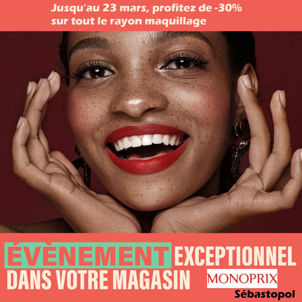 Offre de réduction sur maquillage au Monoprix Sébastopol