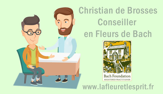 Christian de Brosses Conseiller en Fleurs de Bach Christian de Brosses Conseiller en Fleurs de Bach