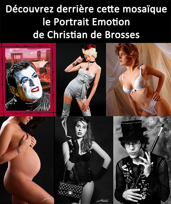 Christian de Brosses, le Photographe Portraitiste qui révèle les émotions que vous souhaitez exposer